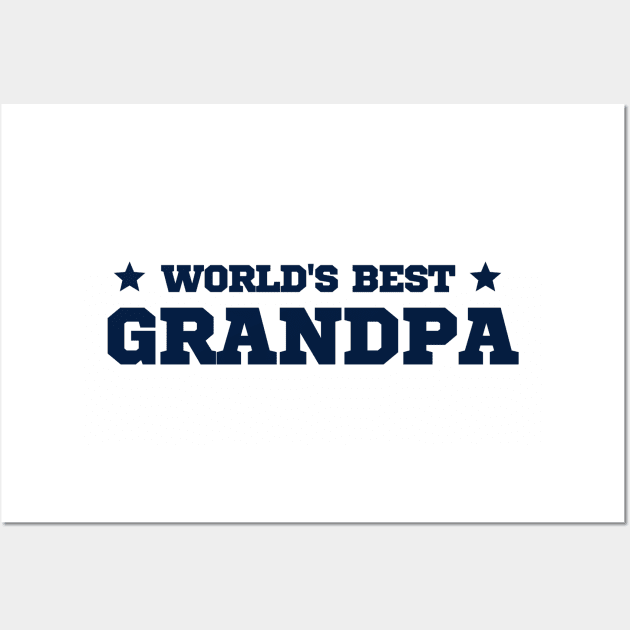 World's Best Grandpa Funny Saying Fathers Day Gift Wall Art by Illustradise